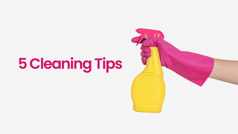 5 House Cleaning Tips That Make Your Life Easier